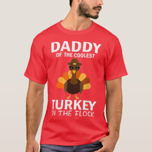 Pappa till det kolaste Turkiet i Flock Thanksgiv T Shirt
