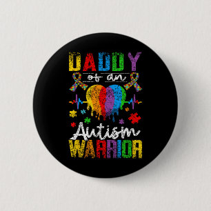 Pappa till en autismkrigare Stöd autister Autist Knapp