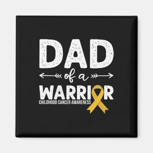Pappa till en krigare - Medvetenhet om barncancer Magnet