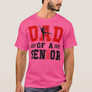 Pappa till en senior 2025 Dans Balett Dansar Senio T Shirt