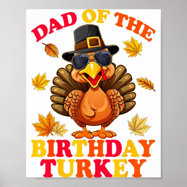 Pappa till födelsedags kalkon Glad Thanksgiving fö Poster (Framsidan)