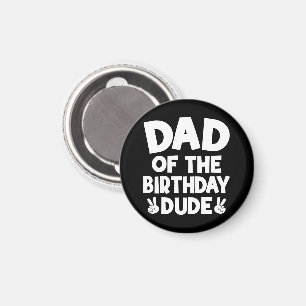Pappa till födelsedags killen avslappnad rolig föd magnet