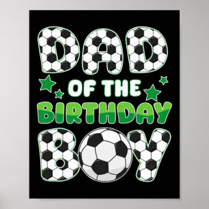 Pappa till födelsedags pojken fotboll familj match poster