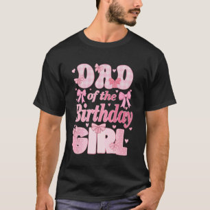 Pappa till födelsedagsflickan Familj Rosa Coquette T Shirt