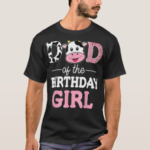 Pappa till födelsedagsflickans skjorta Farm Ko Pap T Shirt