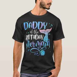 Pappa till Födelsedagsmermaid Familjen Matchande T Shirt