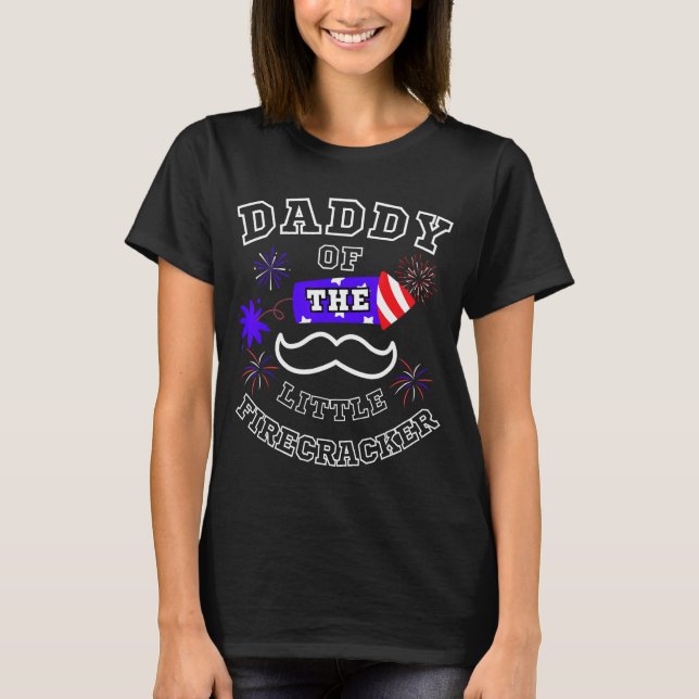 Pappa till Little Firecracker Beard Pappa 4:e av T Shirt (Framsida)