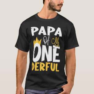 Pappa till One Derful Wonderful 1st Birthday Party T Shirt