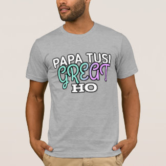 PAPPA TUSI UNDERBAR HO - Far Punjabi Qu, dag 2011- T Shirt