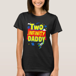 Pappa två oändligheter och Dekorationer efter föde T Shirt