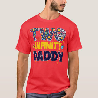 Pappa Two Infinity & Beyond Birthday Dekorations 2 T Shirt
