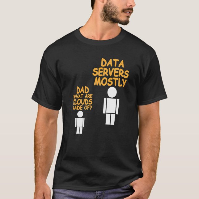 Pappa vad är moln av datadminstratör närvarande t shirt (Framsida)