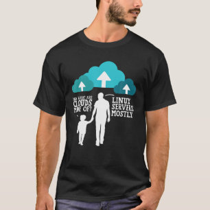 Pappa vad är moln av Linux-servrar som oftast till T Shirt
