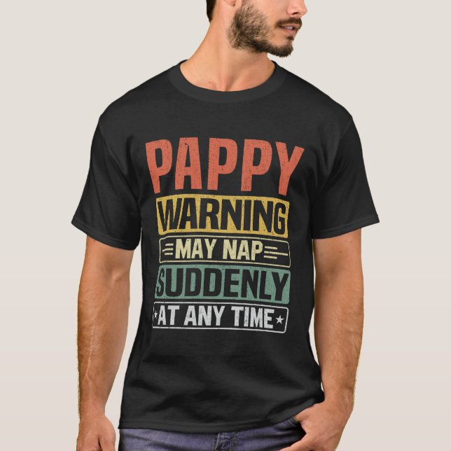 Pappa varning kan plötsligt sova när som helst - P T Shirt (Framsida)