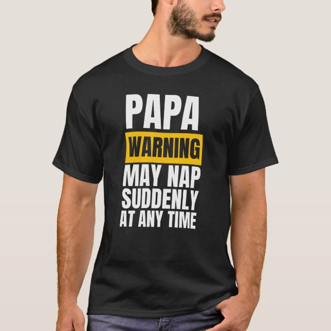 Pappa-varningen kan när som helst plötsligt falla t shirt (Framsida)