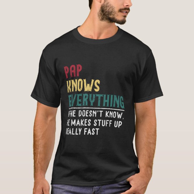 Pappa vet allt fars dag för farfar t shirt (Framsida)
