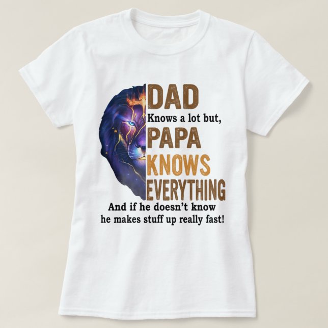 Pappa vet mycket men pappa vet allt. t shirt (Design framsida)
