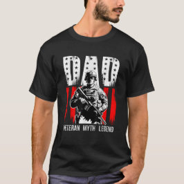 Pappa Veteran Myth Legend, Fars dag T Shirt