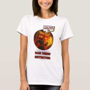 Pappa Vibe-detektor T Shirt