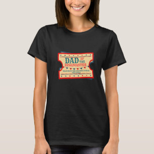 Pappa vid födelsedag Ringmaster Kids Circus Party  T Shirt