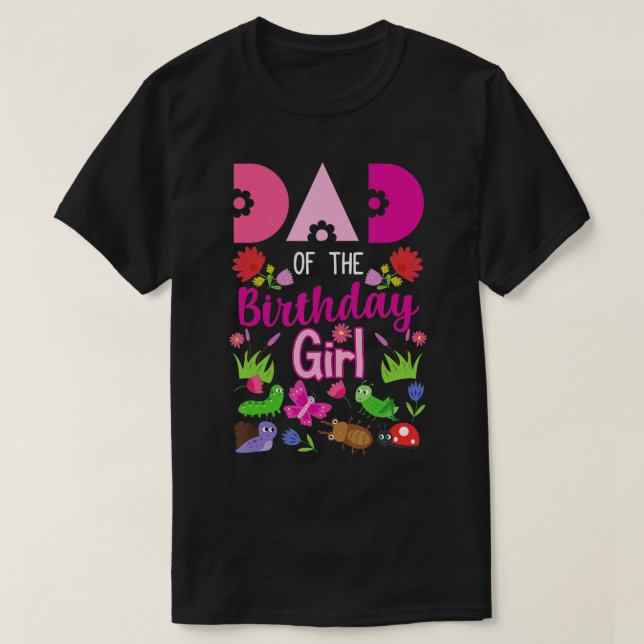 Pappa vid födelsedagstjejen Kryp Insekt Bday Party T Shirt (Design framsida)