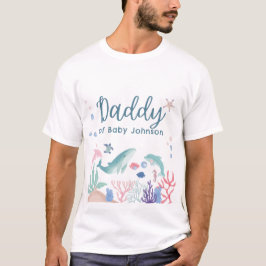 Pappa Watercolor under Sea Baby Shower T Shirt