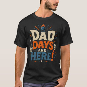 PAPPADAGAR ÄR HÄR T SHIRT