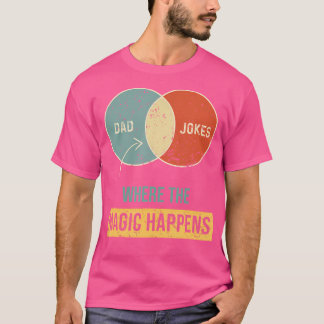 Pappajokes där magin sker t shirt