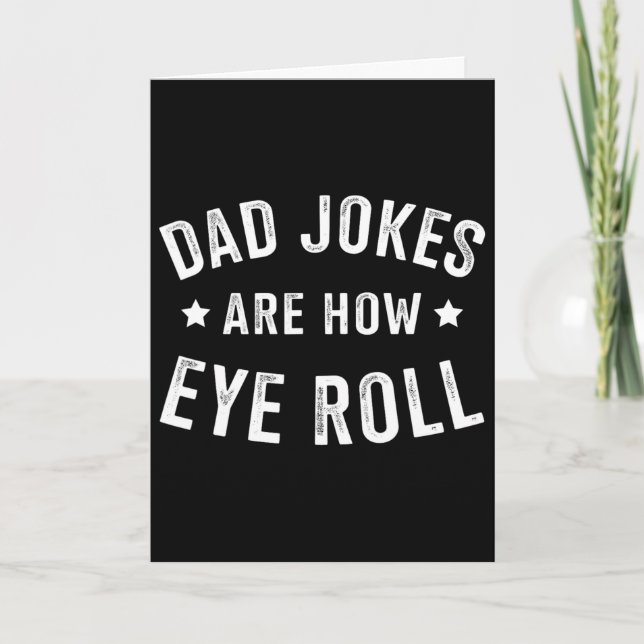 Pappajokes Hur Ögonrullning För Fars Dag Födelseda Kort (Framsida)