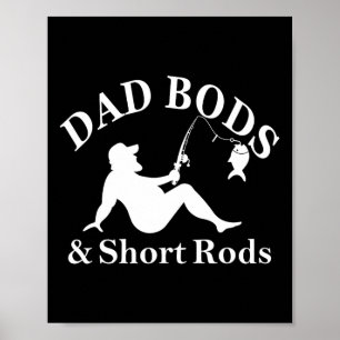 Pappakroppar Och Korta Ror Roliga Fiskefanatiker Poster