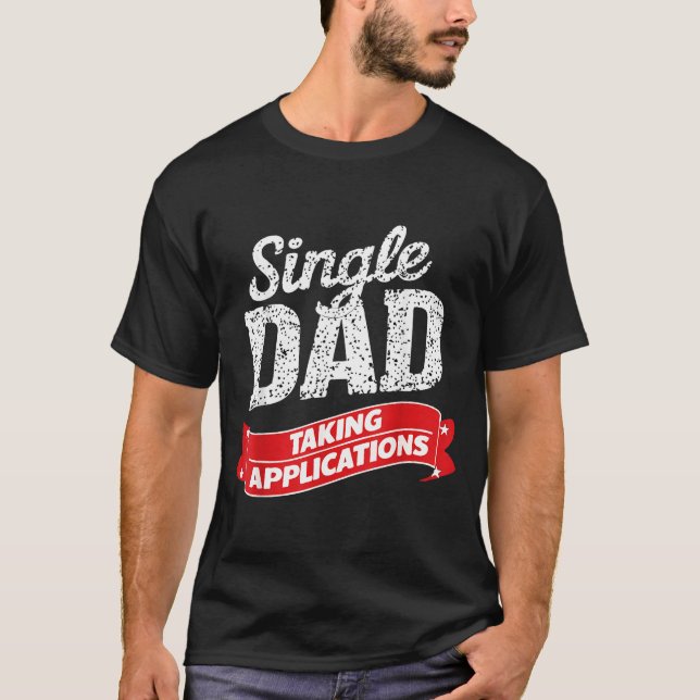 Pappaledig Pappa Tar Ansökningar  T Shirt (Framsida)