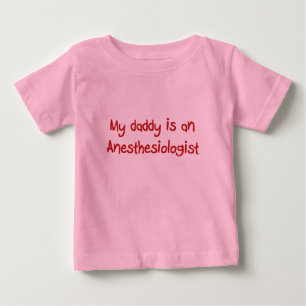 Pappan är en AnesthesiologistbabyT-tröja Tee Shirt