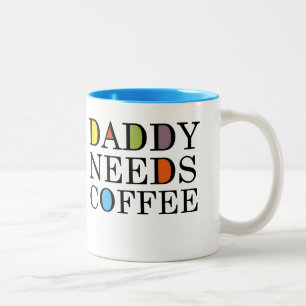 Pappan behöver kaffekaffekoppen Två-Tonad mugg
