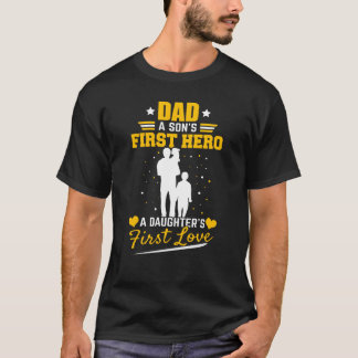 Pappan en första hjälte för Sons döttrar älskar T Shirt
