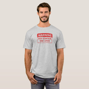 Pappan skojar den bedrövade varningsetiketten t shirt