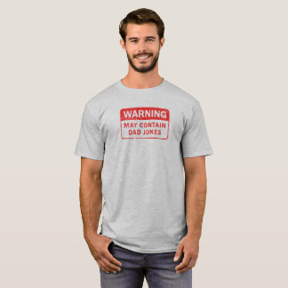 Pappan skojar den bedrövade varningsetiketten t shirt