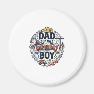 Pappas byggare på födelsedagsbarnets t-shirt-desig magnet