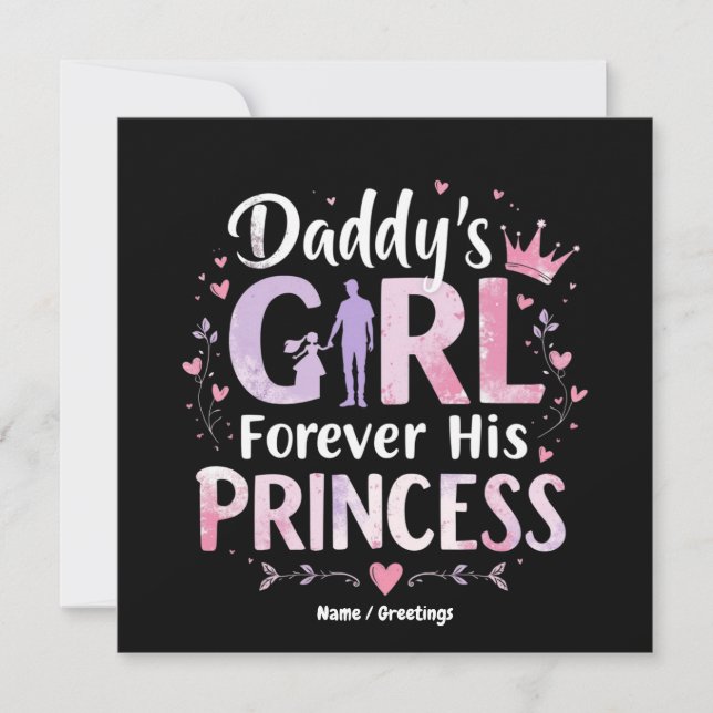 Pappas flicka för alltid hans prinsessa fadersdags inbjudningar (Framsida)