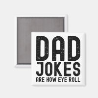 Pappaskämt är hur jag rullar med ögonen Cool fader