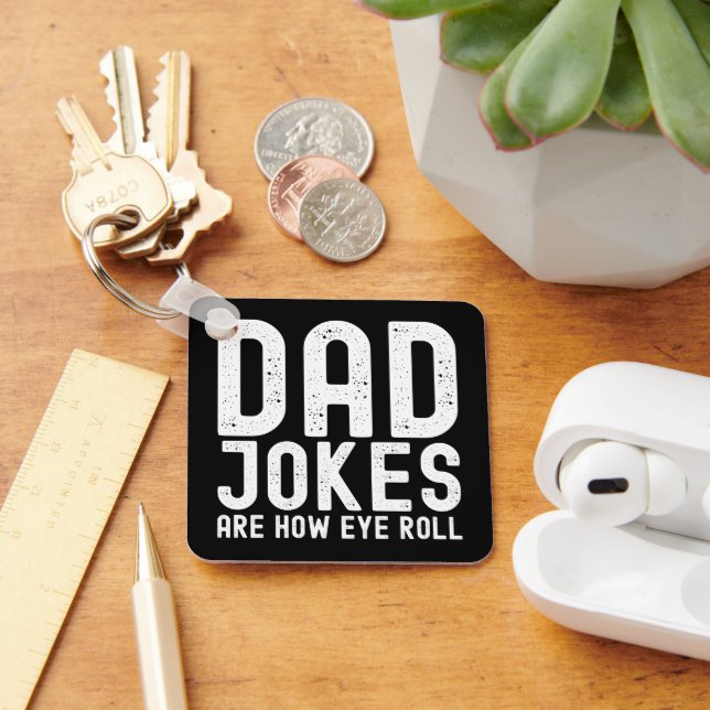 Pappaskämt är hur jag rullar med ögonen Roligt fad Nyckelring (Skrivbord)