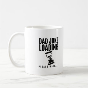 Pappaskämt Laddar Vänligen Vänta Fars Dag Kaffemugg