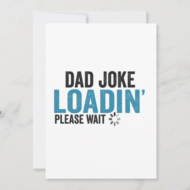 Pappaskämt Laddar Vänligen Vänta Roligt Fars Dag   Inbjudningar (Framsida)