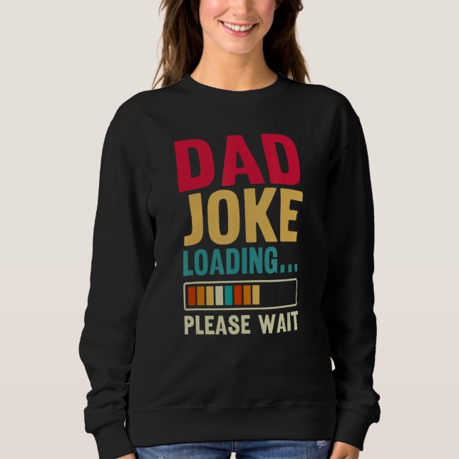 Pappaskämt läses in Vänligen vänta  Fars dag T Shirt (Framsida)
