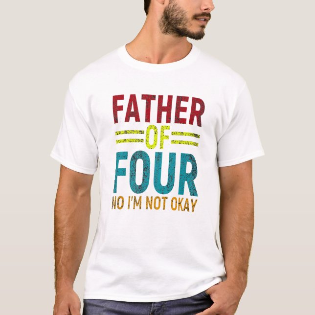 Pappaskämt Rollig Pappa Till Fyra Nej T Shirt (Framsida)