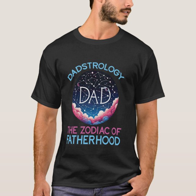 Pappastrologi Zodiaken För Faderskap T Shirt (Framsida)