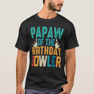 PAPPAW från Bowlareare dagen T Shirt