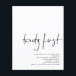 PAPPERT svart skript Vit 21:a födelsedag Flygblad<br><div class="desc">PAPPERT svart skript Vit 21:a födelsedag Inbjudan. Ett PAPPERT alternativ (inte kort) med underbart värde utan ENVELOPES på mindre storlek 4, 5 x 5, 6 tum och på budgetpris. (A6-standardkuvert är närmast storleka att passa). Modern minimalism med 20:e först i att sätta modern handstil stil. Anpassa enkelt resten av texten...</div>