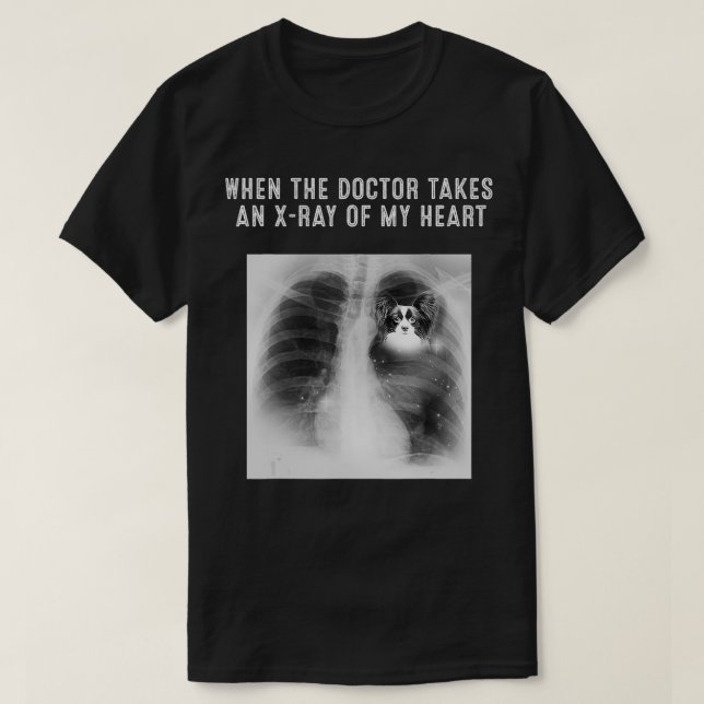 PAPPILLON Doktor tar en XRay ur mitt hjärta T Shirt (Design framsida)