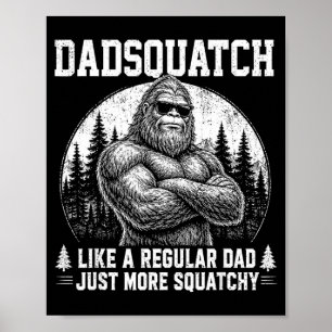 Pappmonster bigfoot som en vanlig pappa fars dag poster