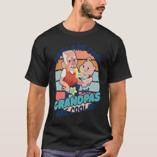 Pappor är Coola, men morfar är svalare T Shirt